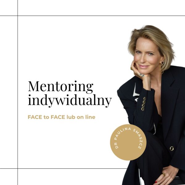 Mentoring indywidualny FACE to FACE lub on line